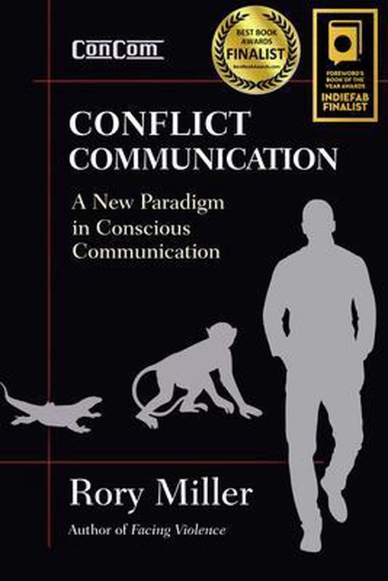 Aanbevolen lectuur: Conflict Communication door Rory Miller