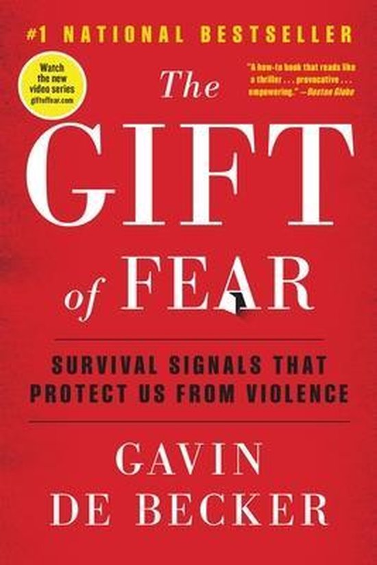 Aanbevolen lectuur: The Gift of Fear door Gavin de Becker